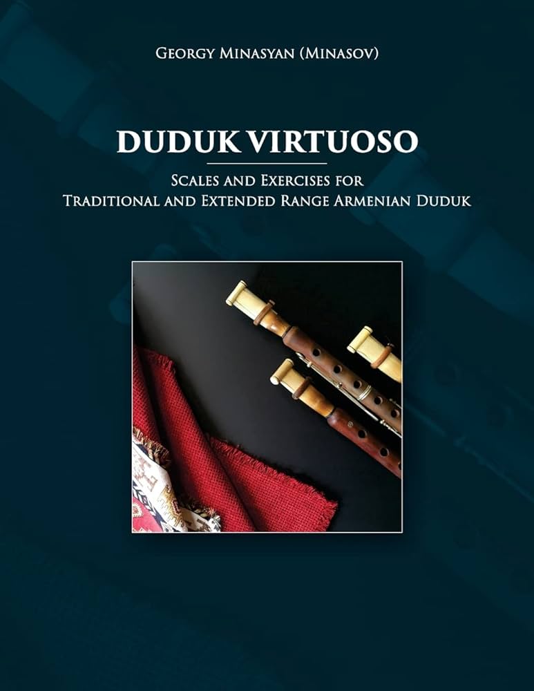 Duduk Virtuoso – Manuel d'exercices