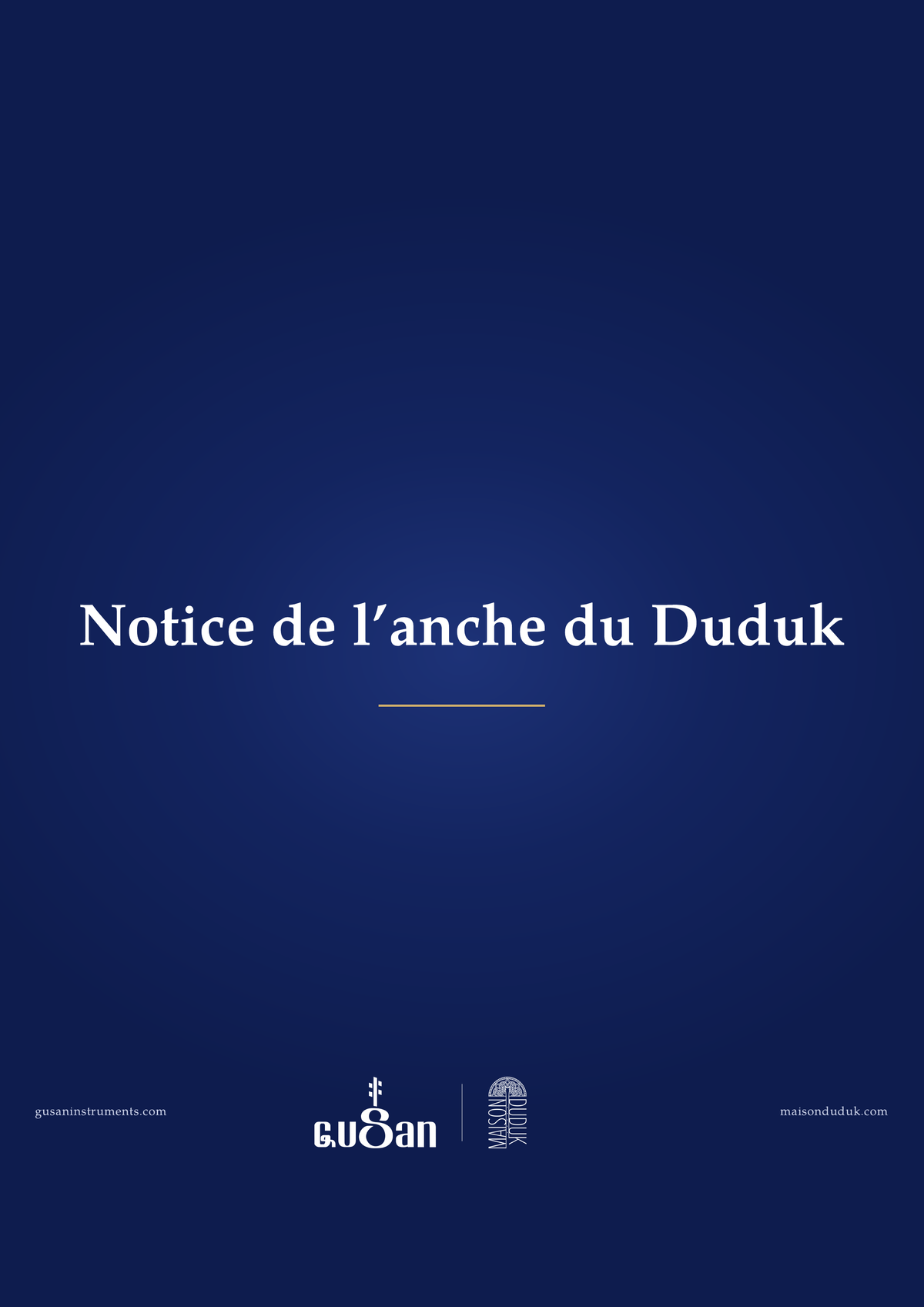 Notice de l'anche du Duduk